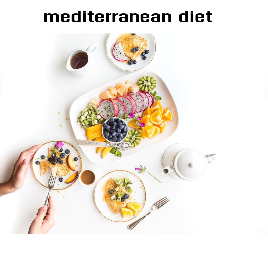 What is mediterranean diet?