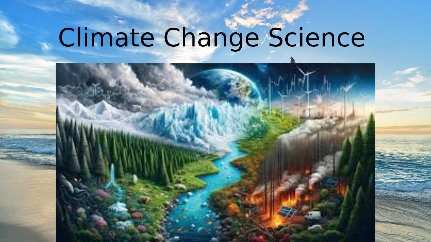 Climate Change Science