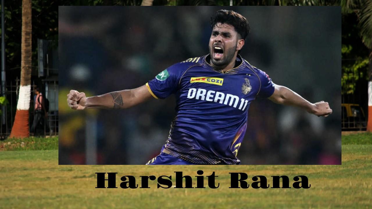 Harshit Rana