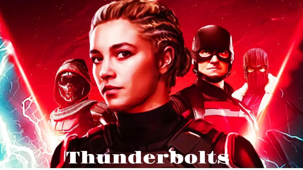 Thunderbolts Movie 2025