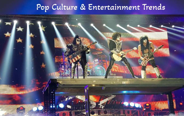 Pop Culture & Entertainment Trends