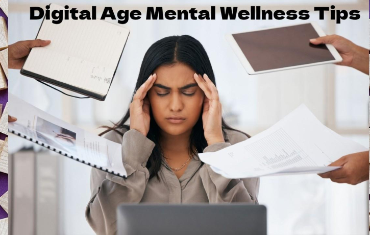 Digital Age Mental Wellness Tips