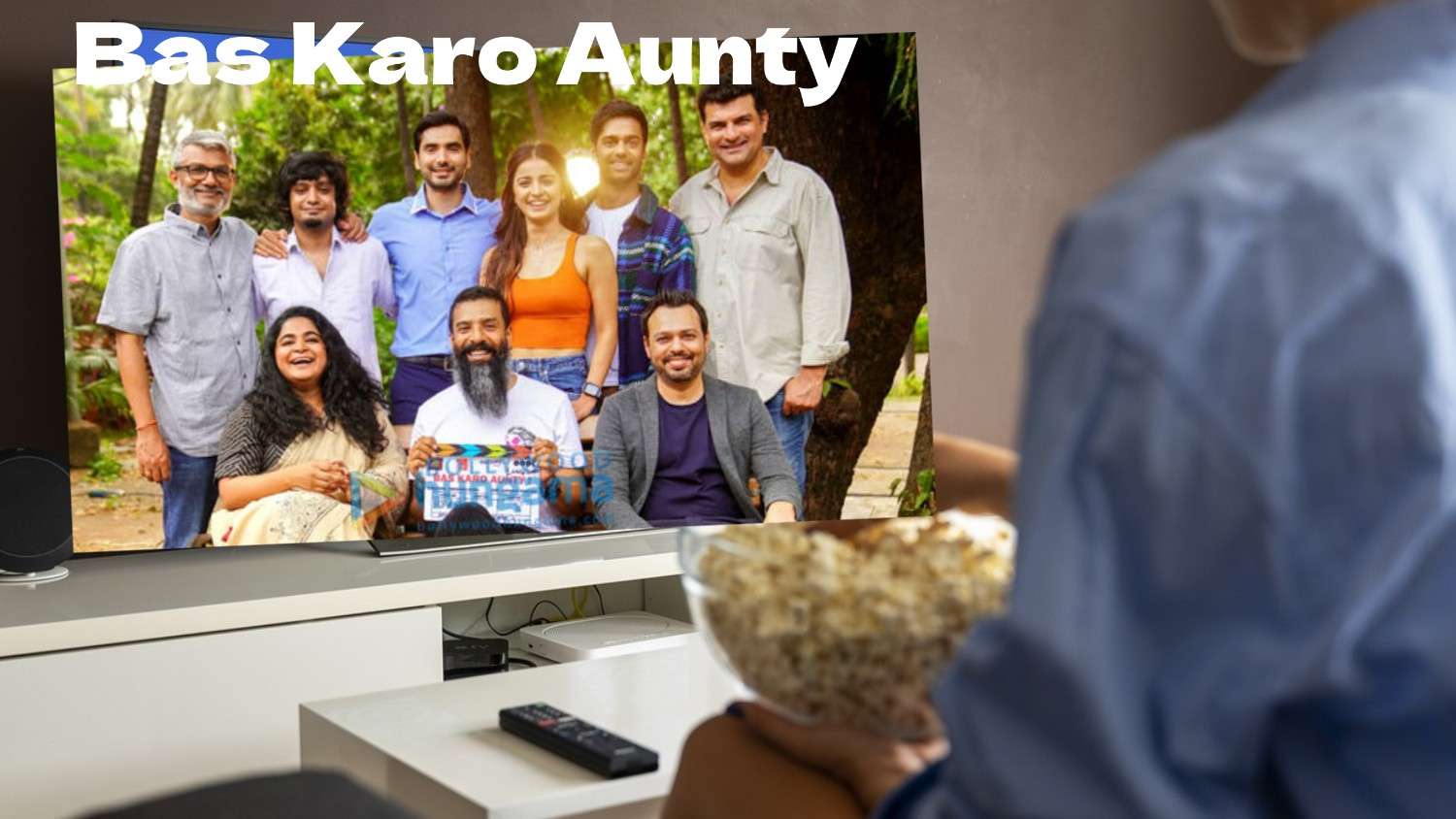 Bas Karo Aunty