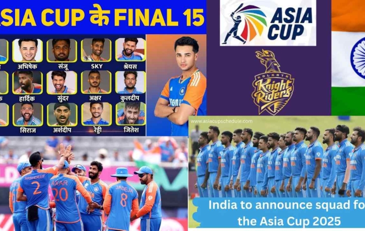 Asia Cup 2025: India Squad to Be Finalized on August 19 in Mumbai
