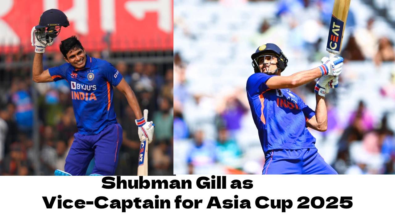 India Recall Shubman Gill as Vice-Captain for Asia Cup 2025 T20Is