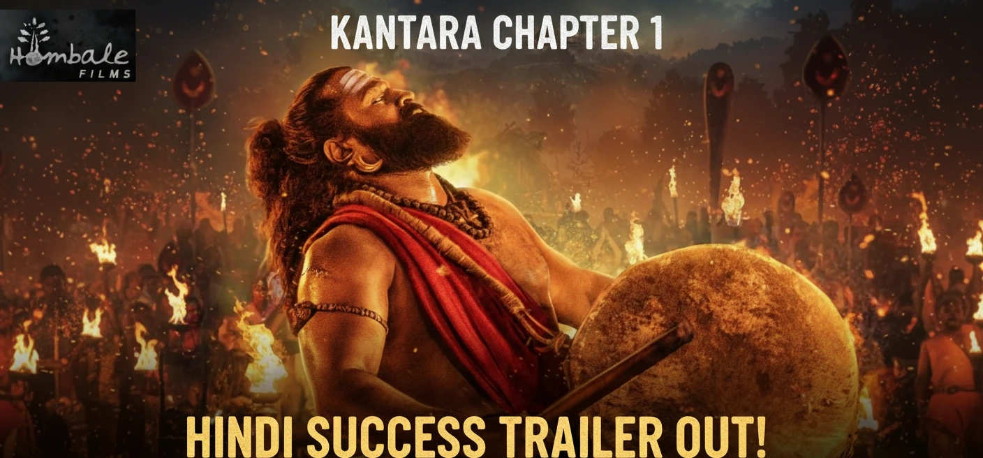 ‘Kantara Chapter 1’ Hindi Success Trailer Drops: Is Rishab Shetty’s Prequel Poised to Eclipse KGF?