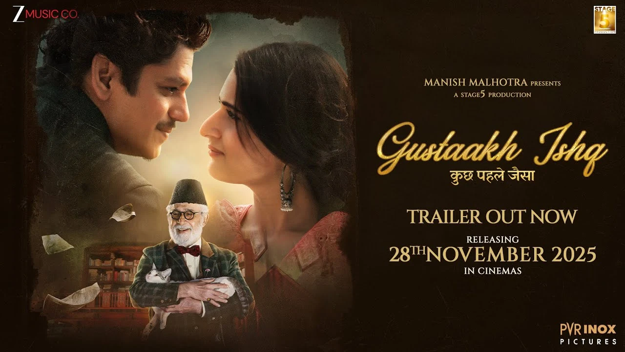 Gustaakh Ishq Official Trailer: Romantic Drama Starring Naseeruddin Shah, Vijay Varma, Fatima Sana Shaikh