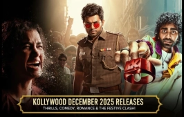Kollywood December 2025 Releases | Karthi, Pradeep Ranganathan, and High-Stakes Thrills!