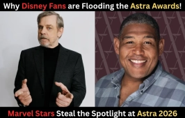 Astra Film Awards 2026: A Disney and Marvel Takeover on the Red Carpet Tonight!