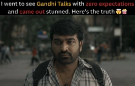 Gandhi Talks Movie Review: Vijay Sethupathi’s Silent Masterpiece Hits Theaters!