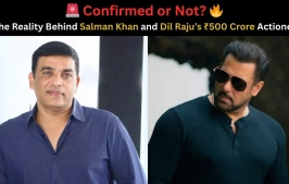 Salman Khan & Dil Raju’s Mega Collab: Bollywood’s ‘Bhai’ Meets Tollywood’s ‘Kingmaker’ – Everything We Know!