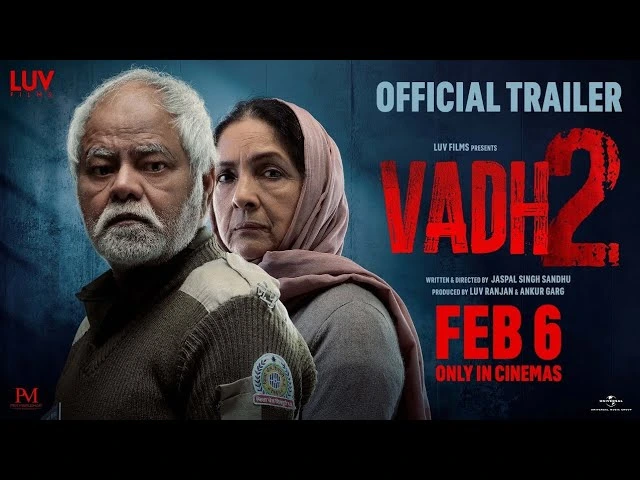 Vadh 2 Official Trailer