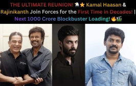 Biggest Kollywood Collaboration 2026: Kamal Haasan and Rajinikanth Team Up for a 1000 Crore Spectacle!