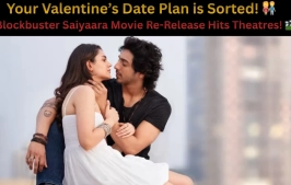The ‘Saiyaara’ Fever is Back! Why is Everyone Rushing Back to Theatres This Valentine’s Week?
