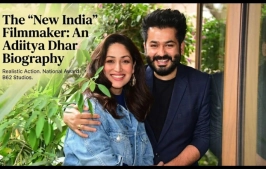 Aditya Dhar Biography: The Visionary Behind New India’s Cinema