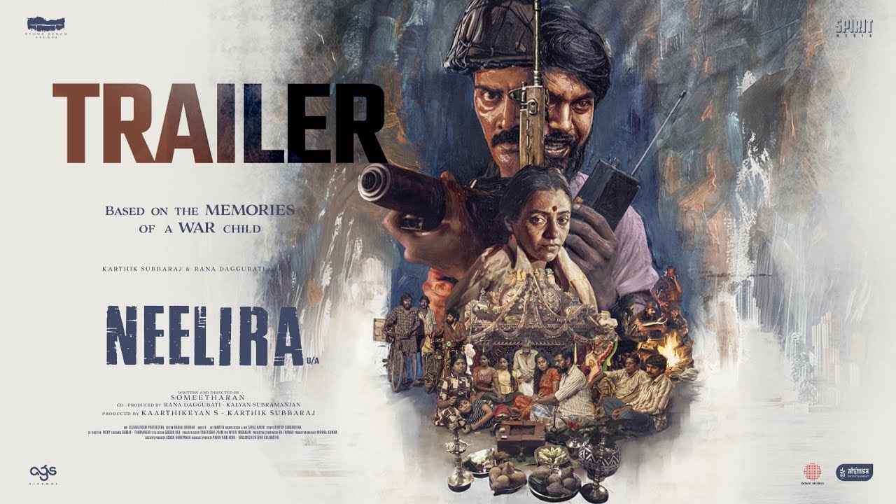 Neelira Official Trailer: A Gripping Tale of War, Memories, and Survival