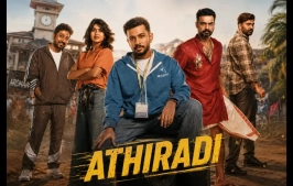 Athiradi Movie Review | A Fun, High-Octane College Meme-Fest That Tries Too Hard to Be Gen-Z