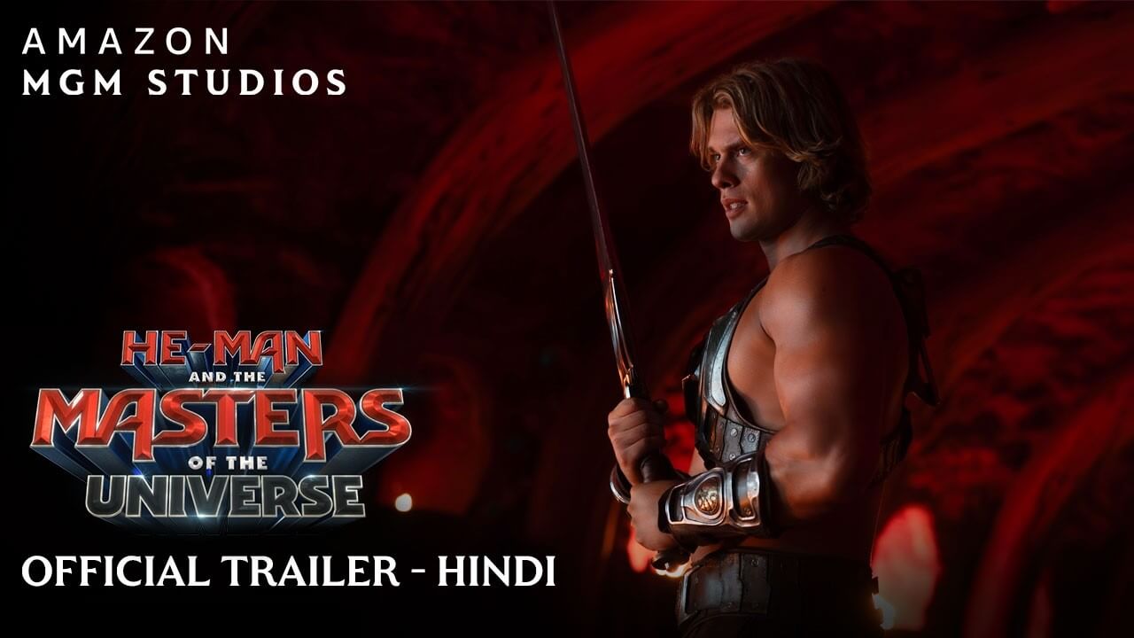 He-Man Returns! Check Out the Groundbreaking ‘He-Man and the Masters of the Universe’ Hindi Trailer