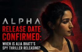 Alpha Release Date: When Is Alia Bhatt’s Spy Thriller Hitting Theatres?