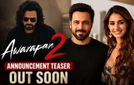 Awarapan 2 Announcement Teaser: Emraan Hashmi Returns in a Dark Emotional Sequel